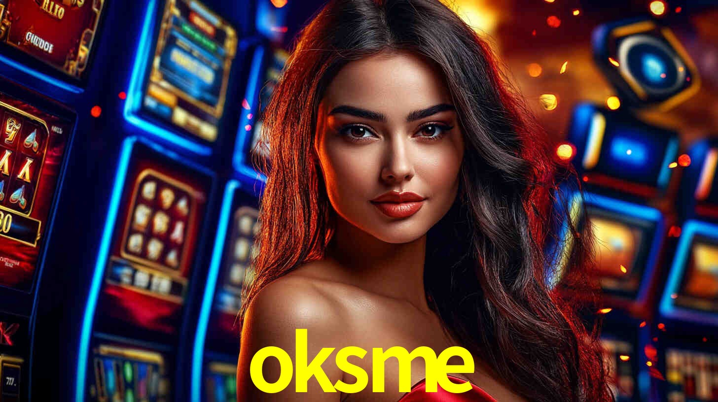A Popularidade dos Caça-Níqueis no oksme